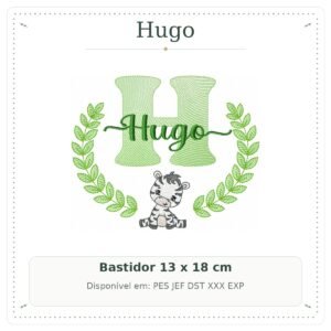 Matriz de Bordado Nome Hugo com Zebra Safari 13x18
