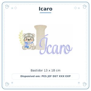 Matriz de Bordado Nome Icaro Ursinho Menino Baby Sobreposto 13x18