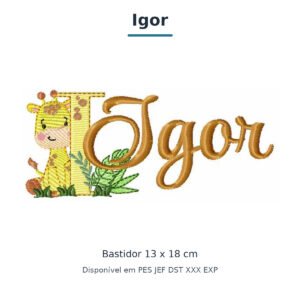 Matriz de Bordado Nome Igor Girafinha Safari 13x18
