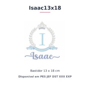 Matriz de Bordado Nome Isaac Coroa 13x18