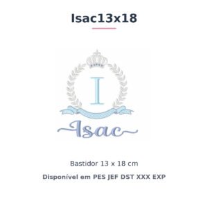 Matriz de Bordado Nome Isac Coroa 13x18