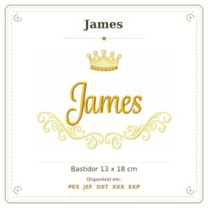 Matriz de Bordado Nome James Arabesco com Coroa 13x18