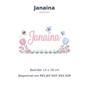 Matriz de Bordado Nome Janaina Jardim de Tulipas 13x18