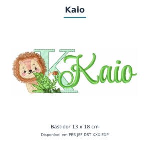 Matriz de Bordado Nome Kaio Leão Safari 13x18