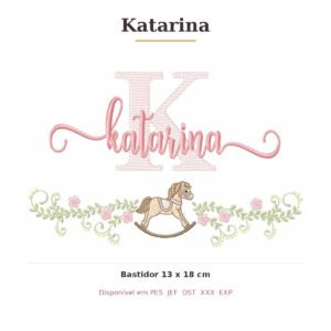 Matriz de Bordado Nome Katarina Cavalinhos 13x18