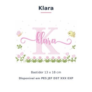 Matriz de Bordado Nome Klara Jardim Flores e Pássaros 13x18