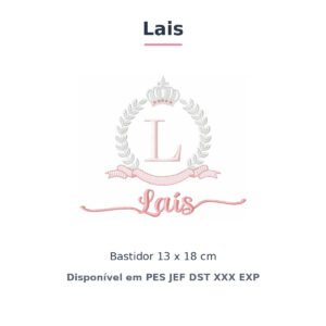 Matriz de Bordado Nome Lais Coroa 13x18