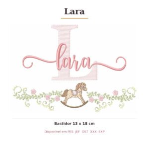 Matriz de Bordado Nome Lara Cavalinhos 13x18