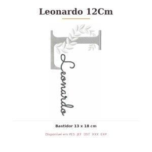 Matriz de Bordado Nome Leonardo 12Cm Ramos