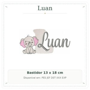 Matriz de Bordado Nome Luan Safari Baby Elefantinho 13x18
