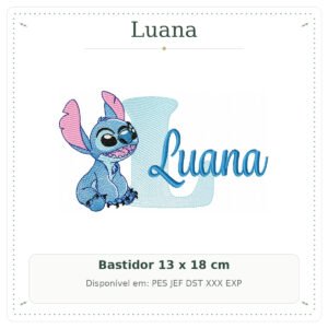 Matriz de Bordado Nome Luana Stitch Sobreposto 13x18