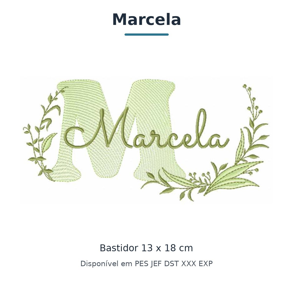 Matriz de Bordado Nome Marcela Ramos e Folhas 13x18
