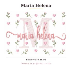 Matriz de Bordado Nome Maria Helena Tulipas 13x18