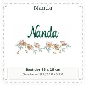 Matriz de Bordado Nome Nanda Flores Delicadinhas 2 13x18