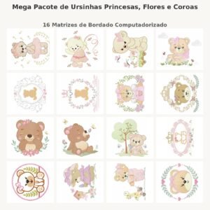 Mega Pacote de Ursinhas Princesas, Flores e Coroas