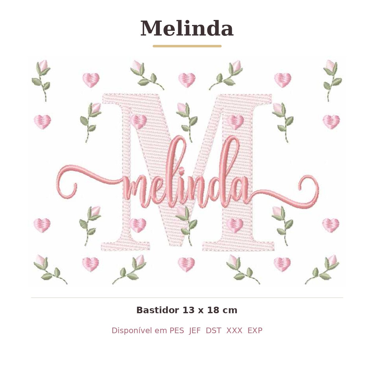 Matriz de Bordado Nome Melinda Tulipas 13x18
