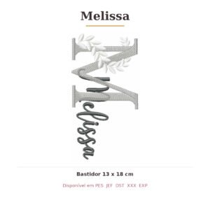 Matriz de Bordado Nome Melissa Ramos
