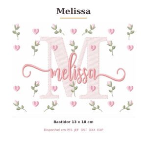 Matriz de Bordado Nome Melissa Tulipas 13x18