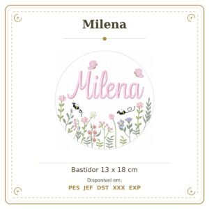 Matriz de Bordado Nome Milena Bastidor Feminino Jardim de Borboletas e Flores 13x18