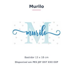 Matriz de Bordado Nome Murilo Poá e Bolinhas 13x18