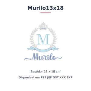 Matriz de Bordado Nome Murilo Coroa 13x18