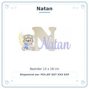 Matriz de Bordado Nome Natan Ursinho Menino Baby Sobreposto 13x18