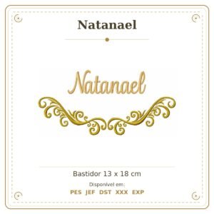 Matriz de Bordado Nome Natanael Arabesco 13x18