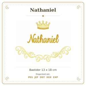Matriz de Bordado Nome Nathaniel Arabesco com Coroa 13x18