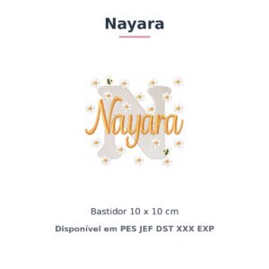 Matriz de Bordado Nome Nayara Margaridas 10x10