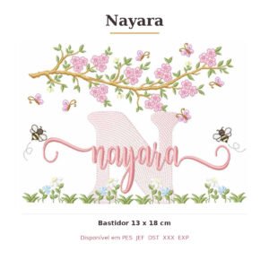 Matriz de Bordado Nome Nayara Jardim e Abelhas 13x18