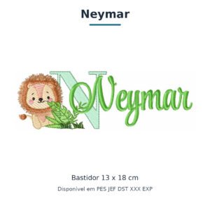 Matriz de Bordado Nome Neymar Leão Safari 13x18
