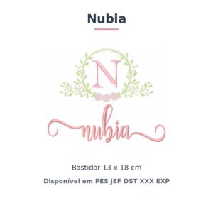 Matriz de Bordado Nome Nubia Raminho e Rosas 13x18