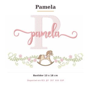 Matriz de Bordado Nome Pamela Cavalinhos 13x18