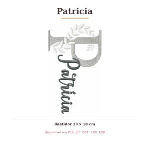 Matriz de Bordado Nome Patricia Ramos