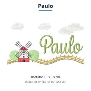 Matriz de Bordado Nome Paulo Fazendinha 13x18