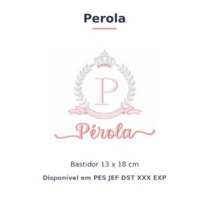 Matriz de Bordado Nome Perola Coroa 13x18