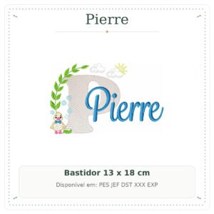 Matriz de Bordado Nome Pierre Patinho Baby 13x18