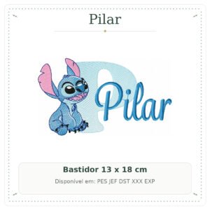 Matriz de Bordado Nome Pilar Stitch Sobreposto 13x18