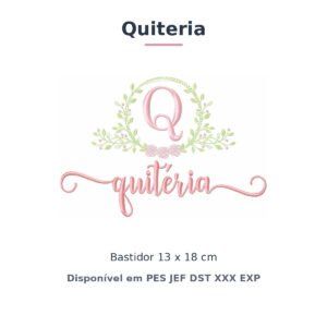 Matriz de Bordado Nome Quiteria Raminho e Rosas 13x18