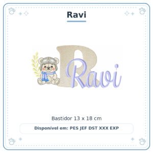 Matriz de Bordado Nome Ravi Ursinho Menino Baby Sobreposto 13x18