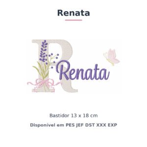Matriz de Bordado Nome Renata Lavanda 13x18