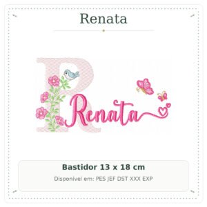 Matriz de Bordado Nome Renata Floral com Borboletas no Jardim 13x18