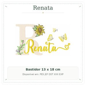 Matriz de Bordado Nome Renata Menina Girassol Delicada 13x18