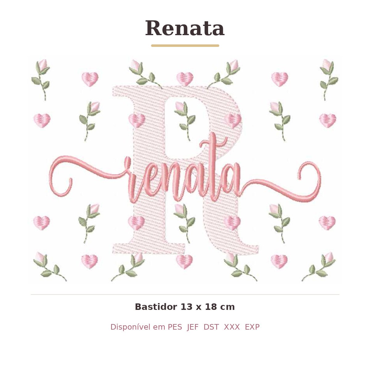 Matriz de Bordado Nome Renata Tulipas 13x18