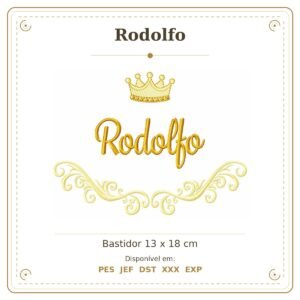 Matriz de Bordado Nome Rodolfo Arabesco com Coroa 13x18