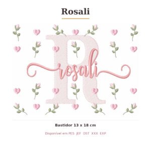 Matriz de Bordado Nome Rosali Tulipas 13x18