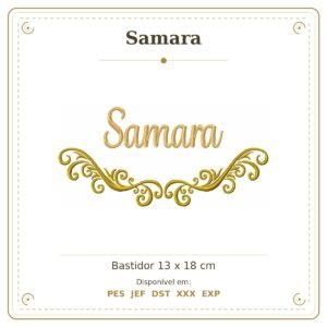 Matriz de Bordado Nome Samara Arabesco 13x18