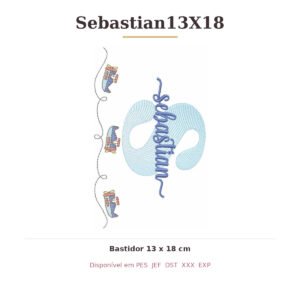 Matriz de Bordado Nome Sebastian Aviador 13x18
