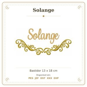 Matriz de Bordado Nome Solange Arabesco 13x18