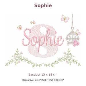 Matriz de Bordado Nome Sophie Gaiola e Flores 13x18